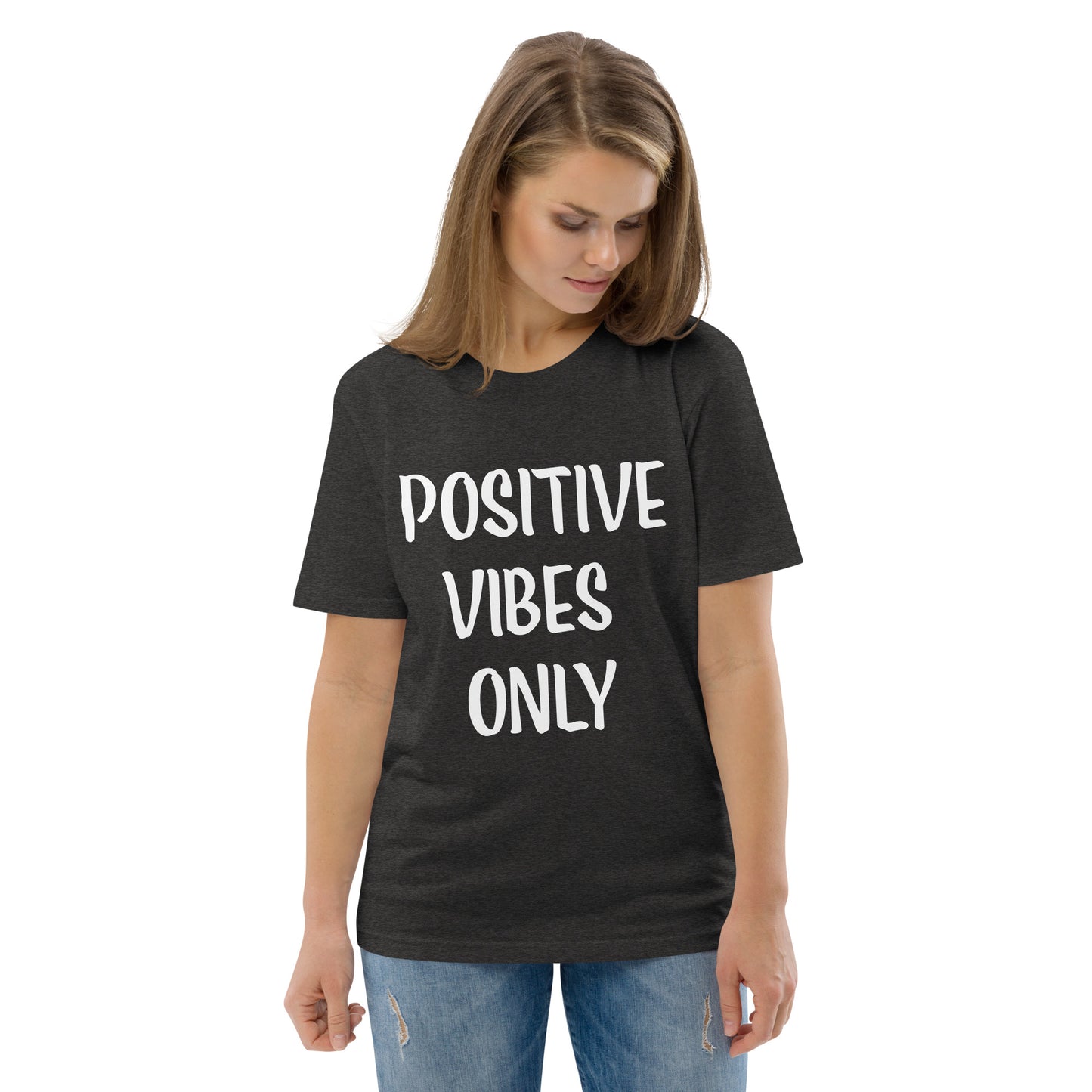 Unisex-Bio-Baumwoll-T-Shirt positive vibes only