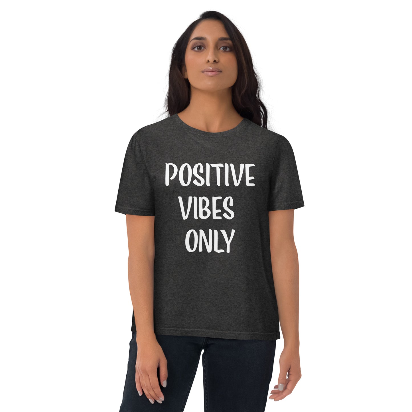 Unisex-Bio-Baumwoll-T-Shirt positive vibes only